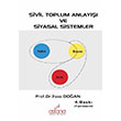 Sivil Toplum Anlay ve Siyasal Sistemler lyas Doan Astana Yaynlar