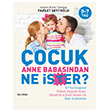 ocuk Anne Babasndan Ne ster? Fazilet Seyitolu Hayy Kitap