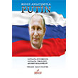 Kendi Anlatmyla Putin Faruk nltrk Astana Yaynlar