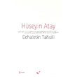 Cehaletin Tahsili Hseyin Atay Atay ve Atay Yaynclk