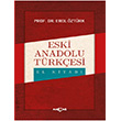 Eski Anadolu Trkesi El Kitab Aka Kitabevi