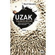 Uzak Yalnzlklar Nuri Sincanl naralt Yaynlar