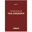Trk Medeni Kanunu`nda Yasal Danmanlk Orkun Tat On ki Levha Yaynlar