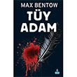 Ty Adam Max Bentow Ciltli Bykada Yaynclk