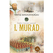 I. Murad Yavuz Bahadrolu Nesil Yaynlar