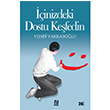 inizdeki Dostu Kefedin Vehbi Vakkasolu Nesil Yaynlar