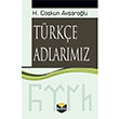 Trke Adlarmz H. Cokun Avarolu Bura Yaynlar