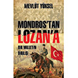 Mondrostan Lozana Bir Milletin Dirilii Mevlt Yksel Eftalya Kitap