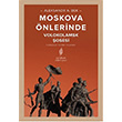 Moskova nlerinde Aleksandr Alfredovi BekYordam Kitap