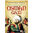 Devleti Aliyyenin Kurucusu Osman Gazi Kariyer Yaynlar