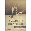 Azadlk Hikayeleri Aygan Yaynclk