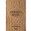 A Sportsmans Sketches Volume 1 Gece kitapl