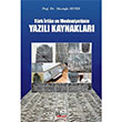 Trk rfan ve Medeniyetinin Yazl Kaynaklar Mustafa Sever Bar Kitap