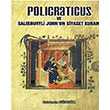 Policraticus ve Salisburyli Johnun Siyaset Kuram Celalettin Gngr Bar Kitap