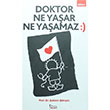 Doktor Ne Yaar Ne Yaamaz aban imek Bar Kitap