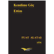 Kendime G Ettim Fuat Alata Kitapana Yaynevi