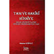 Tam ve Hakiki Hsniye Mehmet Kpeli Bar Kitap