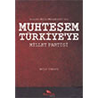 Yeniden Milli Mcadeleden Muhteem Trkiyeye Millet Partisi Nejat Cebeci Bayrak Yaynclk