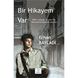 Bir Hikayem Var Erhan Baylad Baylad Yaynclk