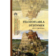 Filozoflarla Dnmek Bibliotech Yaynlar