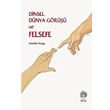 Dinsel Dnya Gr ve Felsefe Bibliotech Yaynlar