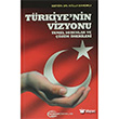 Trkiye`nin Vizyonu Bilgesam Yaynlar