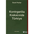 Kontrgerilla Kskacnda Trkiye Badat Yaynlar