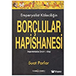 Emperyalist Kleciliin Borlular Hapishanesi Badat Yaynlar
