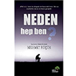 Neden Hep Ben? Mehmet Kk Ahir Zaman