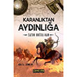 Karanlktan Aydnla Satuk Bura Han Celil Zengin Cenevre Fikir Sanat
