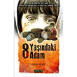 8 Yandaki Adam Onur Alan Cenevre Fikir Sanat