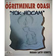 retmenler Odas Yok Hocam  Hasan Latif Kdey Caalolu Yaynevi