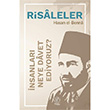 nsanlar Neye Davet Ediyoruz? Risaleler Nida Yaynlar