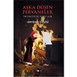 Aka Den Pervaneler Haydar Ersz La Kitap