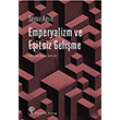 Emperyalizm ve Eitsiz Gelime Yordam Kitap