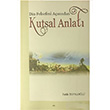 Din Felsefesi Asndan Kutsal Anlat Elis Yaynlar