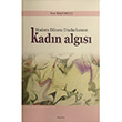 Modern Dnem Dindarlarnn Kadn Algs Aratrma Yaynlar