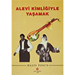 Alevi Kimliiyle Yaamak Halis Tosun Can Yaynlar Ali Adil Atalay