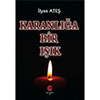 Karanla Bir Ik lyas Ate Can Yaynlar Ali Adil Atalay
