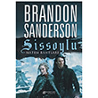 Sissoylu 6 Matem Bantlar Brandon Sanderson Akl elen Kitaplar