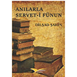Anlarla Serveti Fnun Dilad ahin Kitapana Yaynevi