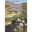 Dersimde Kkler Ali Kaya Can Yaynlar Ali Adil Atalay
