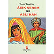 Ak Kerem ile Asl Han smail Bykta Can Yaynlar Ali Adil Atalay