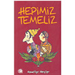 Hepimiz Temeliz Yason Yaynclk