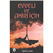 Evveli Ve Ahiri in Birsen elikel Dorlion Yaynlar