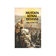 Mustafa Kemal Destan Dahi Yaynclk