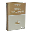 Bizden Olmayanlar Darus Sunne Yaynlar