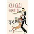 Caz a ykleri F. Scott Fitzgerald Bilge Kltr Sanat