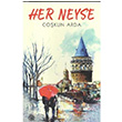 Her Neyse okun Arda Yason Yaynclk