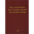 Hak Muhammed Aliyi ve Ehli Beyti Sevenlerin Kitab Kasm Tuncel Can Yaynlar Ali Adil Atalay